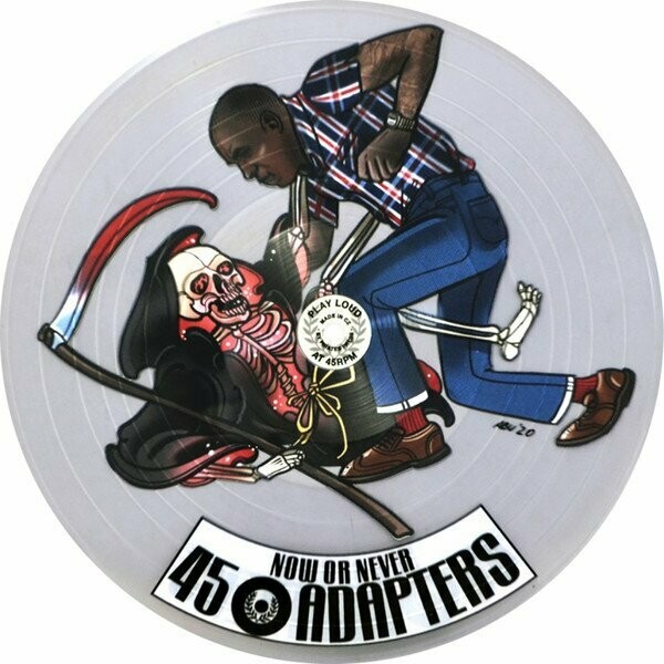 45 Adapters ‎– Now Or Never (Picture Disc)