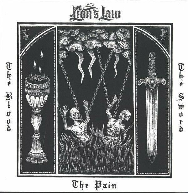 Lion's Law ‎– The Pain, The Blood And The Sword