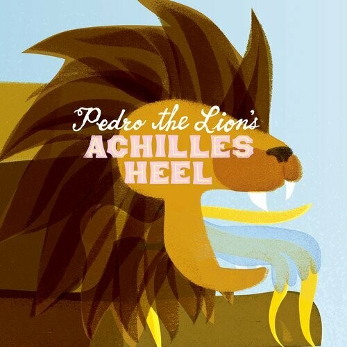 Pedro The Lion ‎– Achilles Heel Pedro The Lion ‎– Achilles Heel