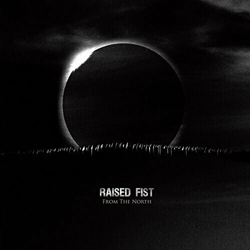 Raised Fist ‎– From The North