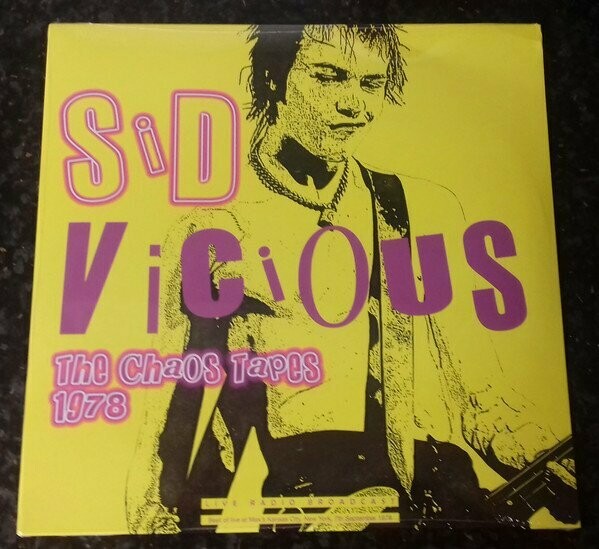 Sid Vicious ‎– The Chaos Tapes 1978