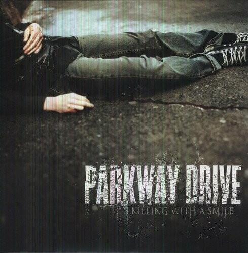 Parkway Drive ‎– Killing With A Smile