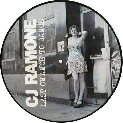 CJ Ramone* ‎– Last Chance To Dance (PICTURE DISC)