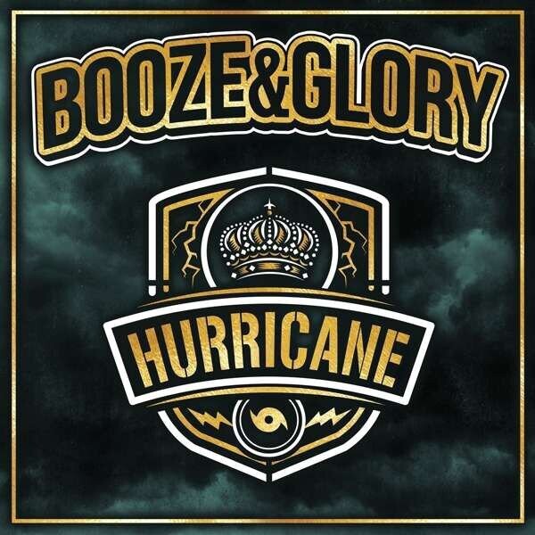 Booze&Glory ‎– Hurricane