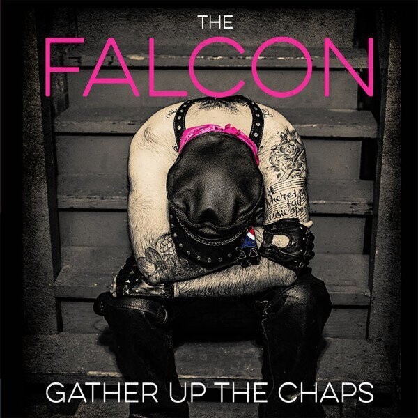 The Falcon  ‎– Gather Up the Chaps