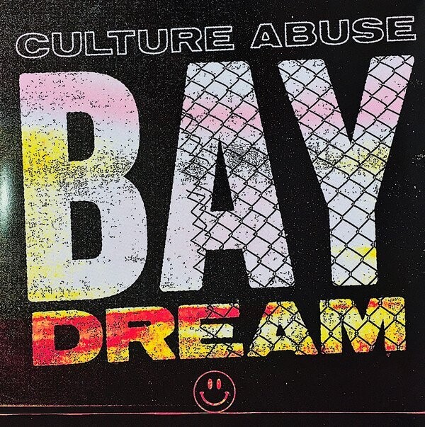Culture Abuse ‎– Bay Dream (OPAQUE PINK VINYL)