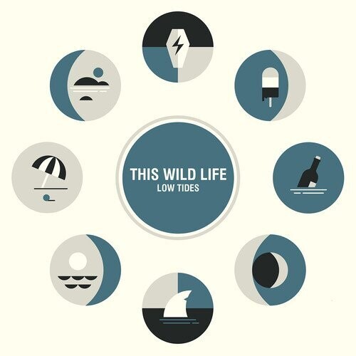 THIS WILD LIFE - LOW TIDES