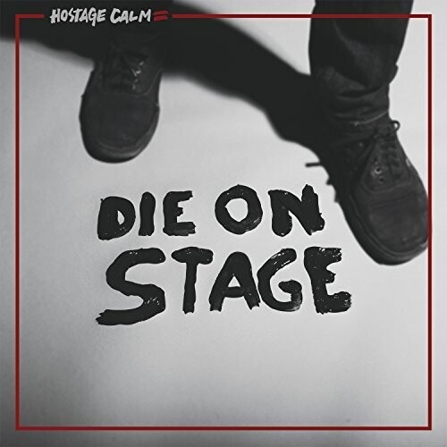 HOSTAGE CALM - DIE ON STAGE (Translucent Dark Red VINYL)