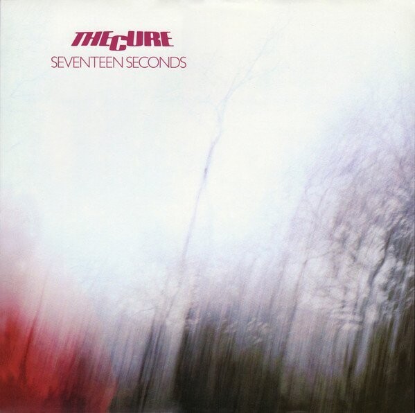 The Cure ‎– Seventeen Seconds (180 GRAM)