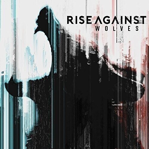 Rise Against ‎– Wolves