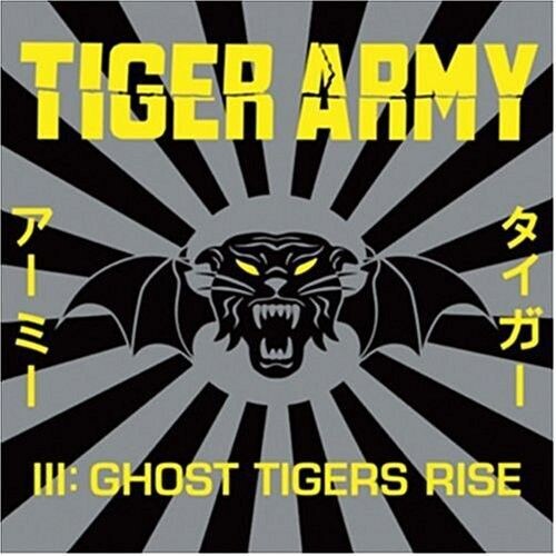 Tiger Army ‎– III: Ghost Tigers Rise