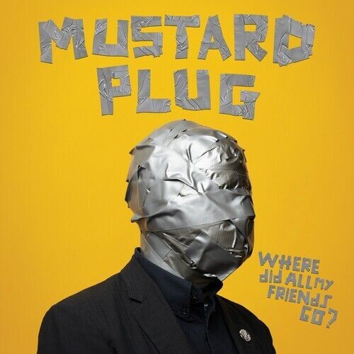 Mustard Plug ‎– Where Did All My Friends Go? (SILVER VINYL)