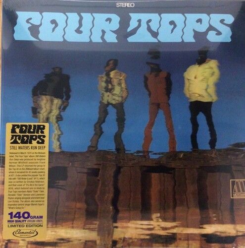 Four Tops – Still Waters Run Deep (140 GRAM)