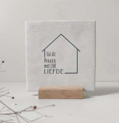 Tegeltje 'Vul dit huis met Uw liefde' Tegeltje 'Vul dit huis met Uw liefde'