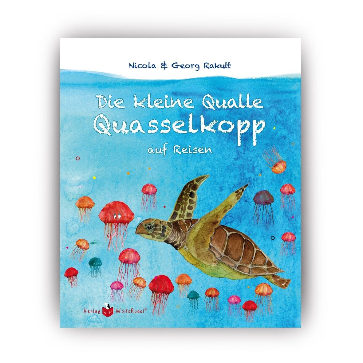 Kinderbuch "Die kleine Qualle Quasselkopp auf Reisen"