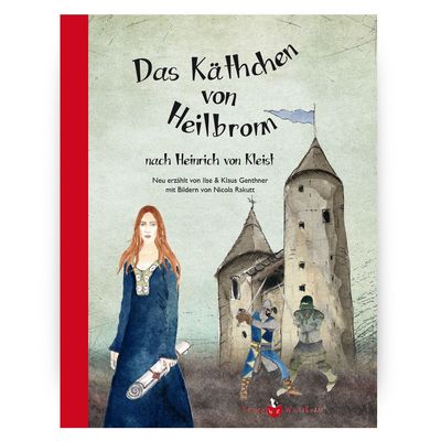 Kinderbuch Kinderbuch "Das Käthchen von Heilbronn"