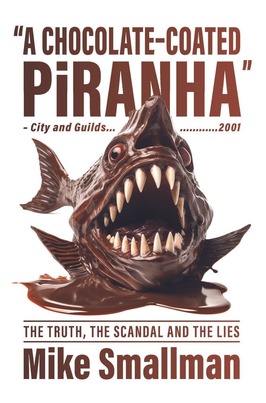 Chocolate Coated Piranha Buy the book Kindle Version