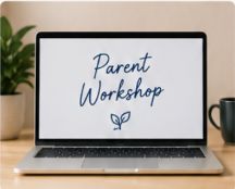 Parent Workshop Parent Workshop