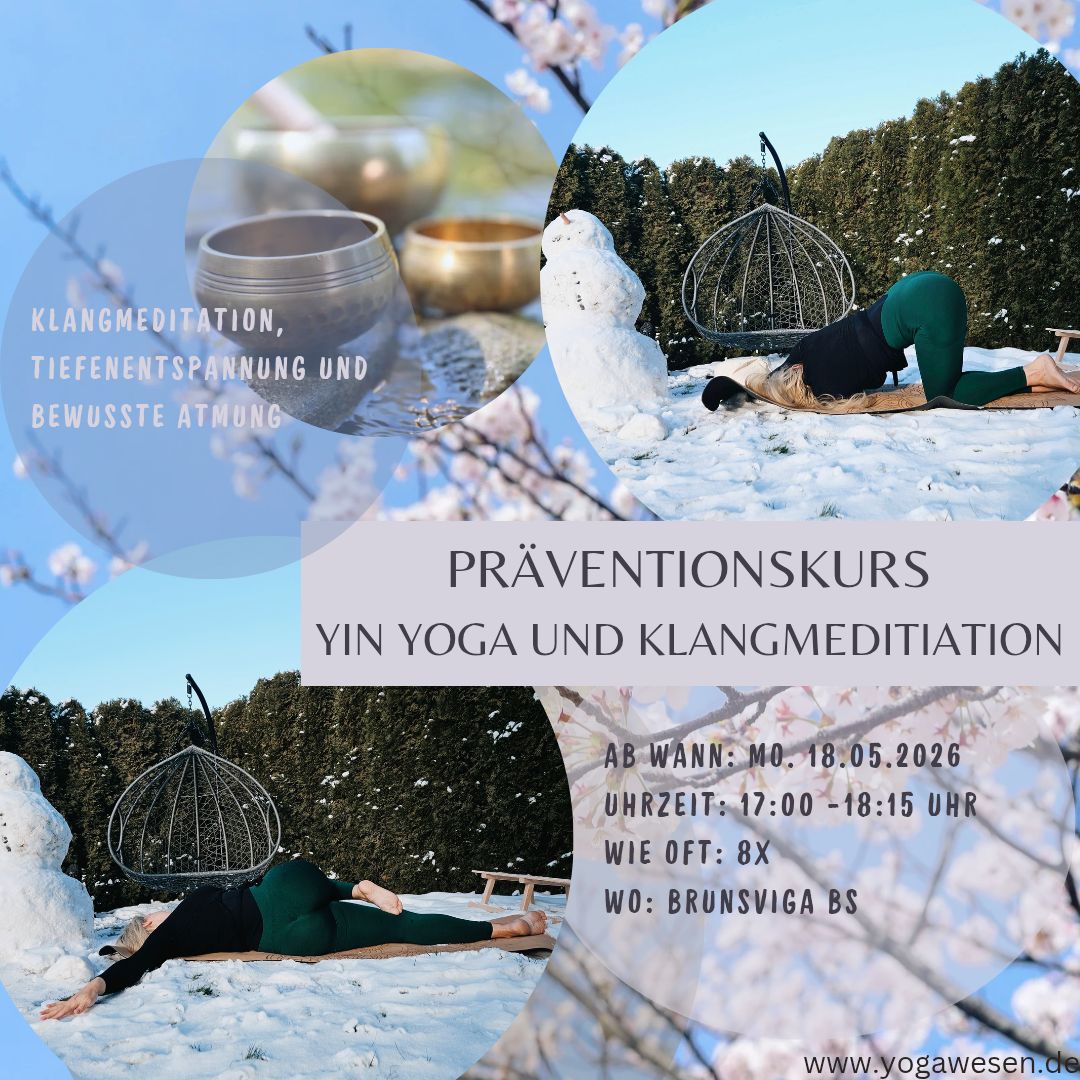 Präventionskurs 8x Yin Yoga ab 18.05.2026 Präventionskurs 8x Yin Yoga ab 18.05.2026