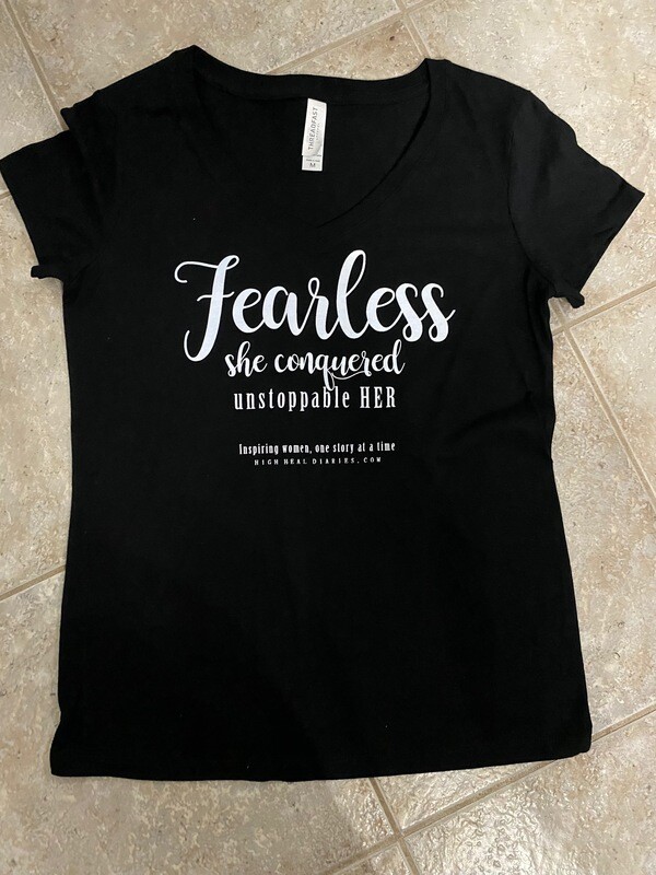 High Heal Diaries &quot;Fearless&quot; T-Shirt