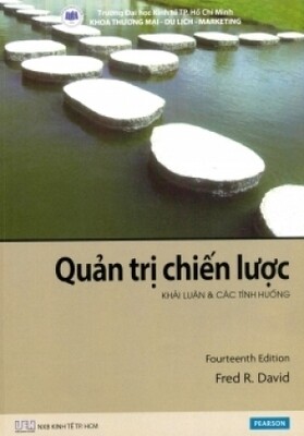 Quản trị chiến lược - Khái luận &amp; các tình huống