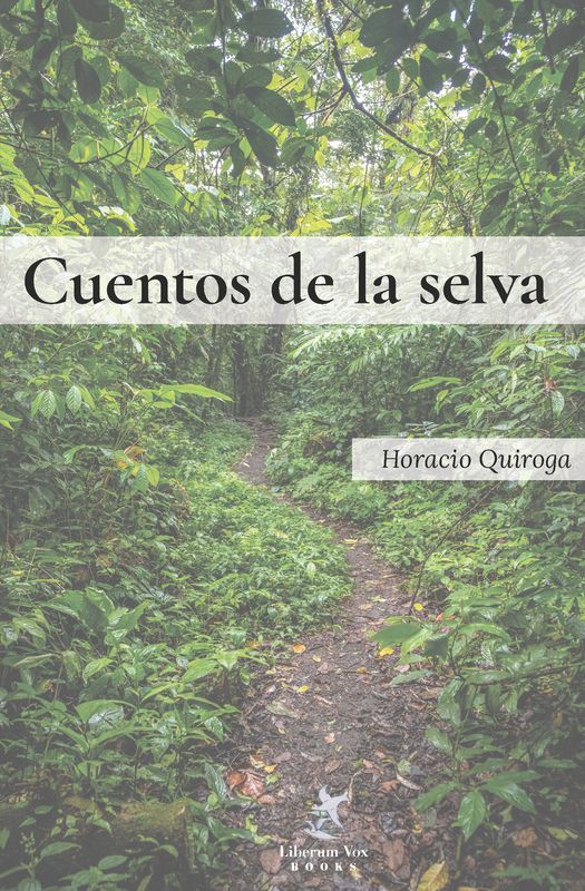 Cuentos de la selva