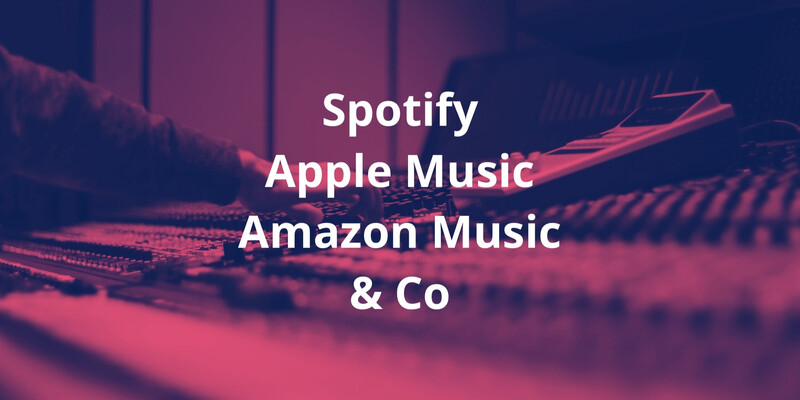 Dein Song weltweit auf allen Streaming-Plattformen veröffentlichen