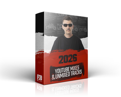 2026 YOUTUBE MIXES &amp; UN-MIXED TRACKS