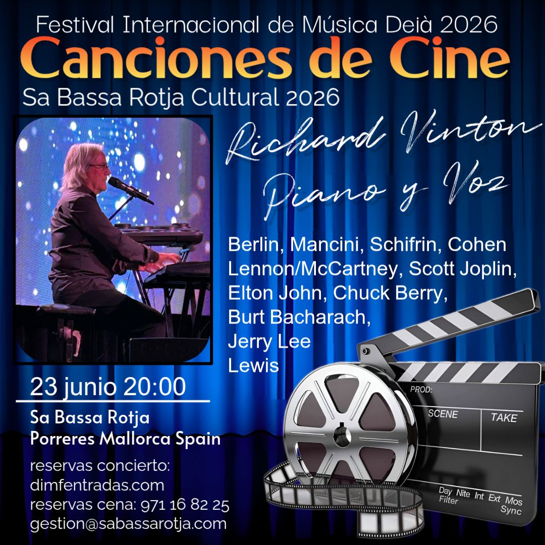 16/06/2026,20:00 “Canciones de Cine”/“Songs from the Movies” Richard Vinton, USA, Jazz Piano