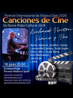 16/06/2026,20:00 “Canciones de Cine”/“Songs from the Movies” Richard Vinton, USA, Jazz Piano