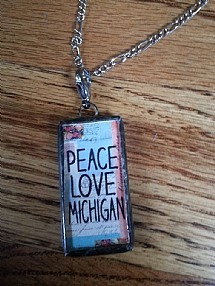 Peace Love Michigan Pendant