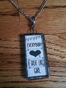 Everybody Loves A Great Lakes Girl Pendant