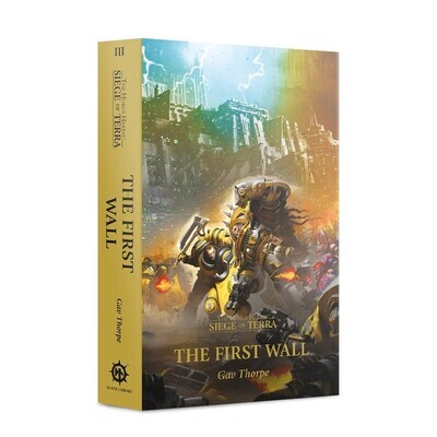 HORUS HERESY: S.O.T: THE FIRST WALL