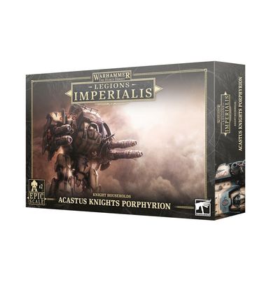 L/IMPERIALIS: ACASTUS KNIGHTS PORPHYRION