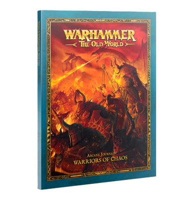 ARCANE JOURNAL: WARRIORS OF CHAOS