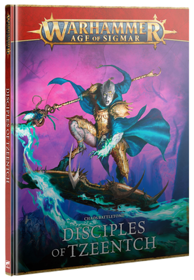 BATTLETOME: DISCIPLES OF TZEENTCH ENG