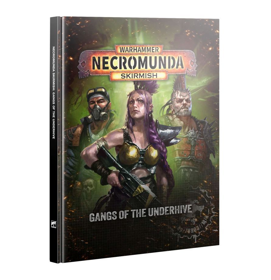 NECROMUNDA: GANGS OF THE UNDERHIVE NECROMUNDA: GANGS OF THE UNDERHIVE