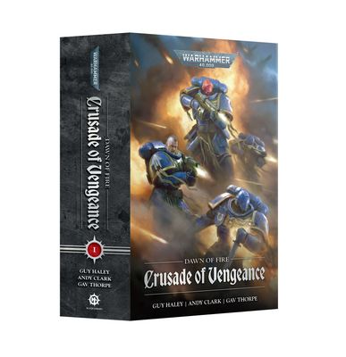 DAWN OF FIRE: CRUSADE OF VENGEANCE DAWN OF FIRE: CRUSADE OF VENGEANCE