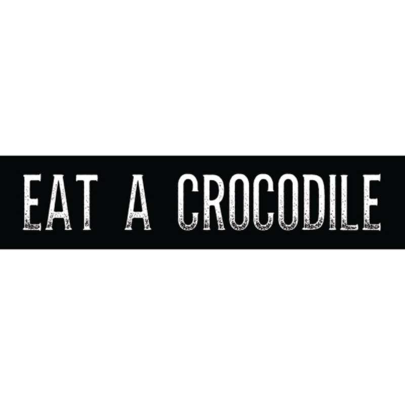 Eat A Crocodile