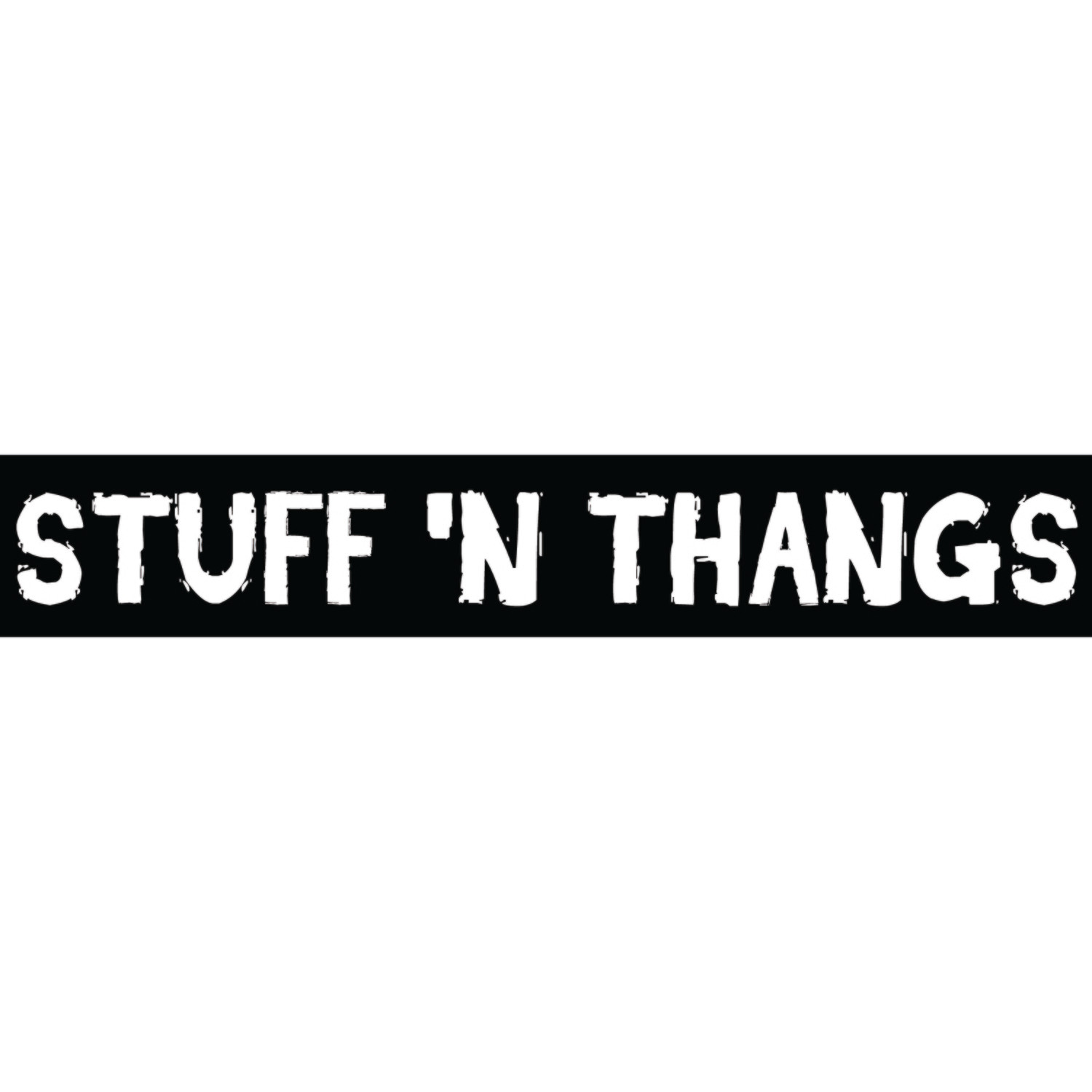STUFF &#39;N THANGS
