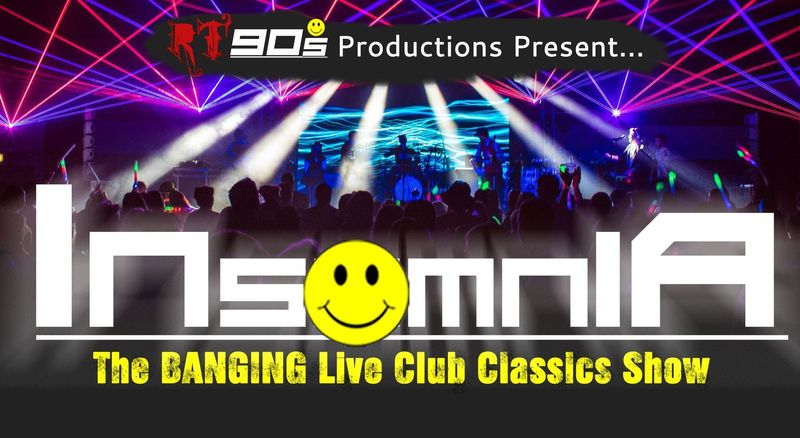 Saturday 6th September - RT90's with INSOMNIA