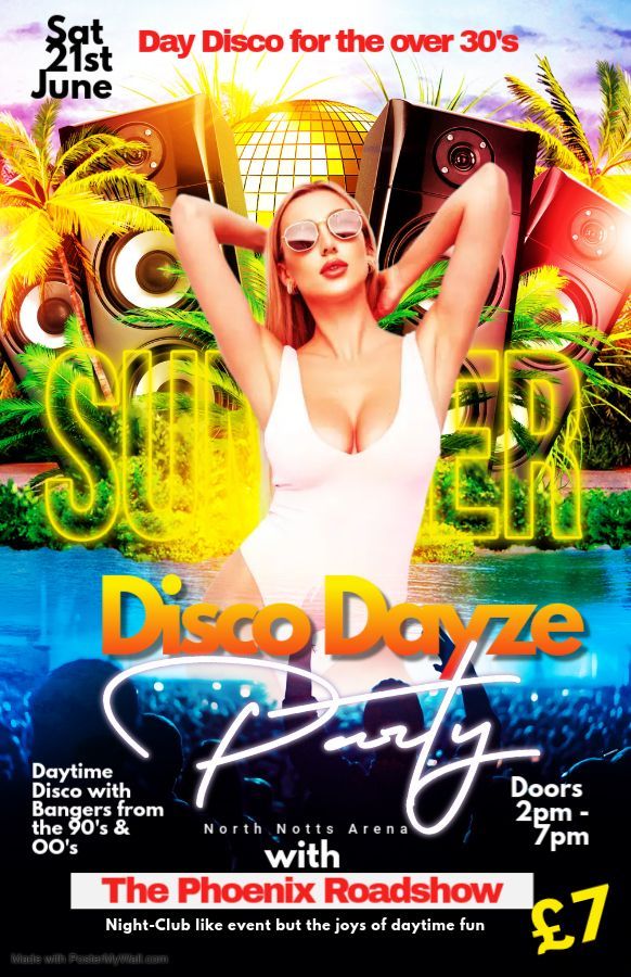 Saturday 21st June - Summer Dayze Day Disco
