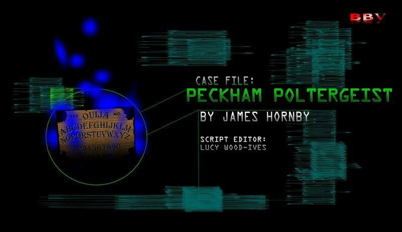 PROBE CASE FILE 03: Peckham Poltergeist (VIDEO DOWNLOAD)