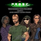 P.R.O.B.E. 01: The Door We Forgot (AUDIO DOWNLOAD)