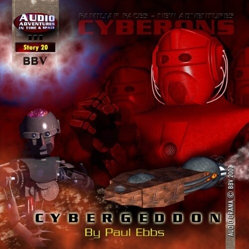 Cyberons 02: Cybergeddon (AUDIO DOWNLOAD)