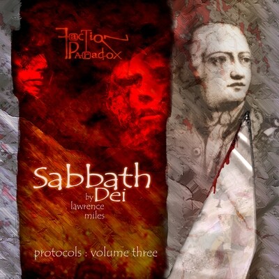 Faction Paradox 03: Sabbath Dei (AUDIO DOWNLOAD)