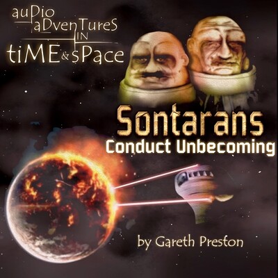 Sontarans: Conduct Unbecoming (AUDIO DOWNLOAD)