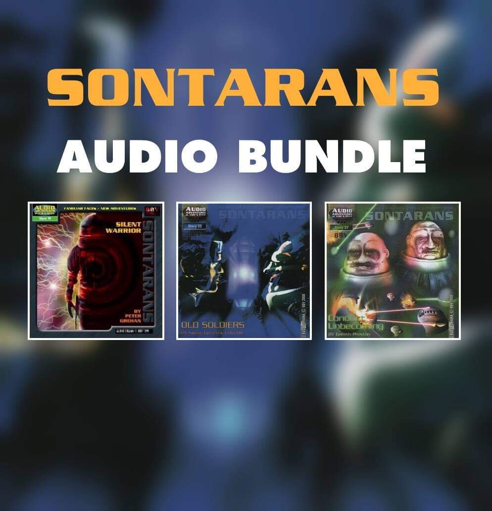 Sontarans 3 Audio Bundle (AUDIO DOWNLOAD)