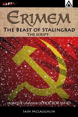 Erimem: The Beast of Stalingrad - The Script (eScript DOWNLOAD)