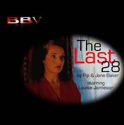 BBV - The Last 28 by Pip & Jane Baker (VIDEO  DOWNLOAD)